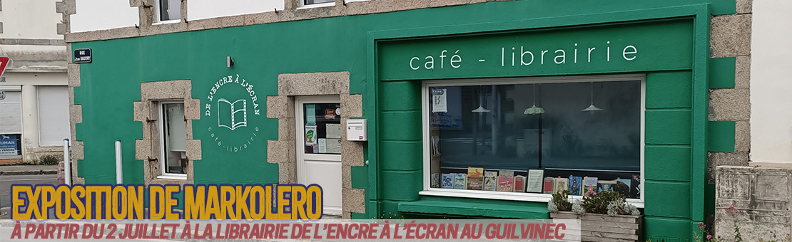Exposition de Markolero au Guilvinec